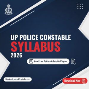 Read more about the article UP Police Constable Syllabus 2026: Exam Pattern Download