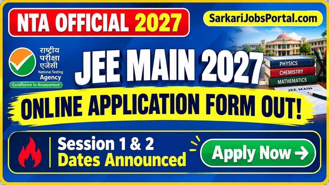 You are currently viewing NTA JEE Main 2027 Online Application Form